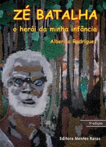 livro Zé Batalha de Alberico Rodrigues